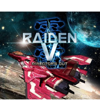 Raiden V: Director s Cut Steam Key EUROPE